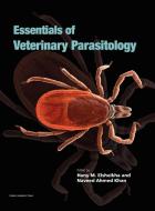 Essentials of Veterinary Parasitology edito da Caister Academic Press