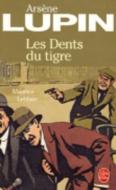 Les Dents Du Tigre di M. LeBlanc edito da LIVRE DE POCHE