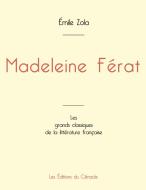 Madeleine Férat de Émile Zola (édition grand format) di Émile Zola edito da Les éditions du Cénacle
