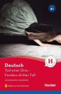 Tod einer Diva. Fenders dritter Fall - Lektüre mit Audios online di Urs Luger edito da Hueber Verlag GmbH