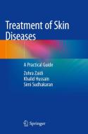 Treatment of Skin Diseases di Zohra Zaidi, Khalid Hussain, Simi Sudhakaran edito da Springer-Verlag GmbH