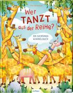 Wer tanzt aus der Reihe? Ein Suchspaß-Wimmelbuch di Pina Gertenbach edito da Esslinger Verlag