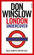 London Undercover di Don Winslow edito da Suhrkamp Verlag AG