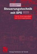 Steuerungstechnik mit SPS di Günter Wellenreuther, Dieter Zastrow edito da Vieweg+Teubner Verlag