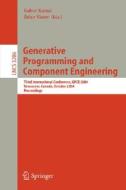 Generative Programming and Component Engineering di G. Karsai edito da Springer Berlin Heidelberg
