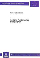 Aenigma Fundamentale Evangeliorum di Hans-Herbert Stoldt edito da Lang, Peter GmbH