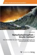 Naturkatastrophen - Strafe Gottes? di Gerhard Sulz edito da AV Akademikerverlag