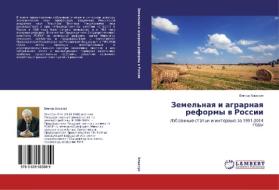 Zemel'naya i agrarnaya reformy v Rossii di Viktor Khlystun edito da LAP Lambert Academic Publishing