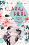 Clara und Rilke di Lena Johannson edito da Aufbau Taschenbuch Verlag