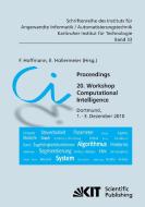 Proceedings. 20. Workshop Computational Intelligence, Dortmund, 1. Dezember - 3. Dezember 2010 edito da Karlsruher Institut für Technologie