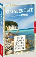 1000 Places-Regioführer Ostseeküste di Katrin Tams edito da Vista Point Verlag GmbH