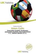 Adam Collin edito da Loc Publishing