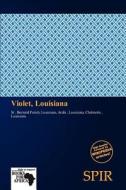 Violet, Louisiana edito da Crypt Publishing