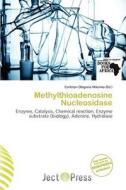 Methylthioadenosine Nucleosidase edito da Ject Press