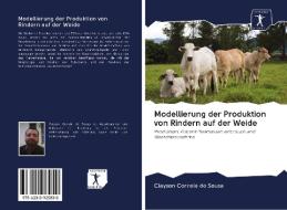Modellierung der Produktion von Rindern auf der Weide di Clayson Correia de Sousa edito da AV Akademikerverlag