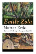 Mutter Erde (la Terre di Emile Zola, Armin Schwarz edito da E-artnow