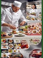 Zukunftsschmecker: Kulinarische Trends und Innovationen für 2024 di Anna Ludwig edito da Bookmundo
