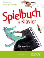 Breitkopf & Härtel Spielbuch für Klavier edito da Breitkopf & Härtel