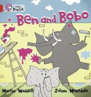 Ben and Bobo di Martin Waddell, Julian Mosedale edito da HARPERCOLLINS UK