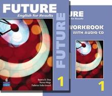 Future 1 Package: Student Book (with Practice Plus Cd-rom) And Workbook di Sarah Lynn, Lisa Johnson, Marjorie Fuchs, Irene E. Schoenberg, Margot F. Gramer edito da Pearson Education (us)