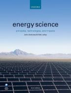 Energy Science di John (Visiting Fellow Andrews, Nick (Professor of Physics Jelley edito da Oxford University Press