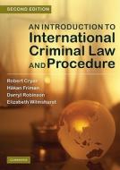 An Introduction To International Criminal Law And Procedure di Robert Cryer, Hakan Friman, Darryl Robinson, Elizabeth Wilmshurst edito da Cambridge University Press