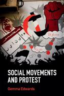 Social Movements and Protest di Gemma Edwards edito da Cambridge University Press