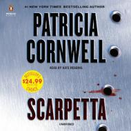Scarpetta: Scarpetta (Book 16) di Patricia Cornwell edito da Penguin Audiobooks