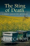 The Sting of Death di Rebecca Tope edito da ALLISON & BUSBY