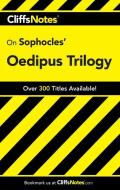CliffsNotesTM on Sophocles' Oedipus Trilogy di Charles Higgins edito da John Wiley & Sons