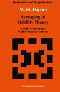 Averaging in Stability Theory di M. M. Hapaev edito da Springer Netherlands