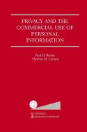Privacy and the Commercial Use of Personal Information di Thomas M. Lenard, Paul H. Rubin edito da Springer US