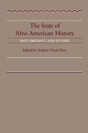 The State of Afro-American History edito da LSU Press