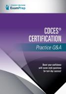 CDCES (R) Certification Practice Q&A di Springer Publishing Company edito da Springer Publishing Co Inc