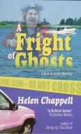 Fright of Ghosts di Helen Chappell edito da Schiffer Publishing Ltd