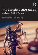 The Complete LNAT Guide di Leslie Ho, Kian Yang Ng edito da Taylor & Francis Ltd