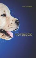 Notebook: Puppy Labrador Retriever White Yellow Cute di Wild Pages Press edito da INDEPENDENTLY PUBLISHED