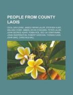 People From County Laois: Cecil Day-lewi di Books Llc edito da Books LLC, Wiki Series