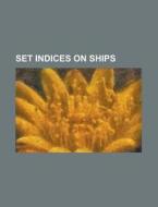 Set Indices On Ships: Hms Ark Royal, Uss di Source Wikipedia edito da Books LLC, Wiki Series