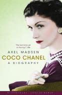 Coco Chanel di Axel Madsen edito da Bloomsbury Publishing PLC