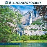 The Wilderness Society Calendar edito da Sellers Publishing