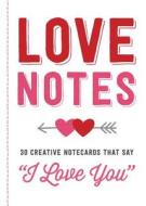 Love Notes di Adams Media edito da Adams Media Corporation