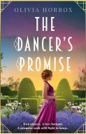 The Dancer's Promise di Olivia Horrox edito da Bonnier Books Ltd