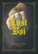 Lost Boi di Sassafras Lowrey edito da Arsenal Pulp Press