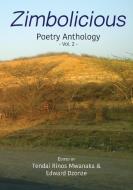 Zimbolicious Poetry Anthology: Volume 2 edito da AFRICAN BOOKS COLLECTIVE