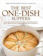 The Best One-dish Suppers di America's Test Kitchen edito da America's Test Kitchen