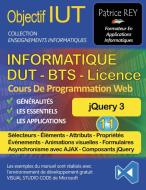 DUT Informatique - jQuery 3 (Tome 11) di Patrice Rey edito da Books on Demand