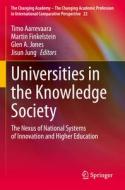 Universities in the Knowledge Society edito da Springer International Publishing