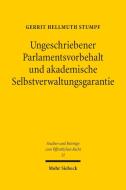 Ungeschriebener Parlamentsvorbehalt und akademische Selbstverwaltungsgarantie di Gerrit Hellmuth Stumpf edito da Mohr Siebeck GmbH & Co. K