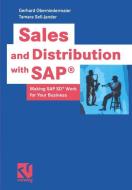 Sales and Distribution with SAP® di Gerhard Oberniedermaier, Tamara Sell-Jander edito da Vieweg+Teubner Verlag